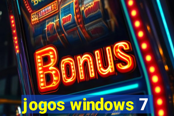 jogos windows 7